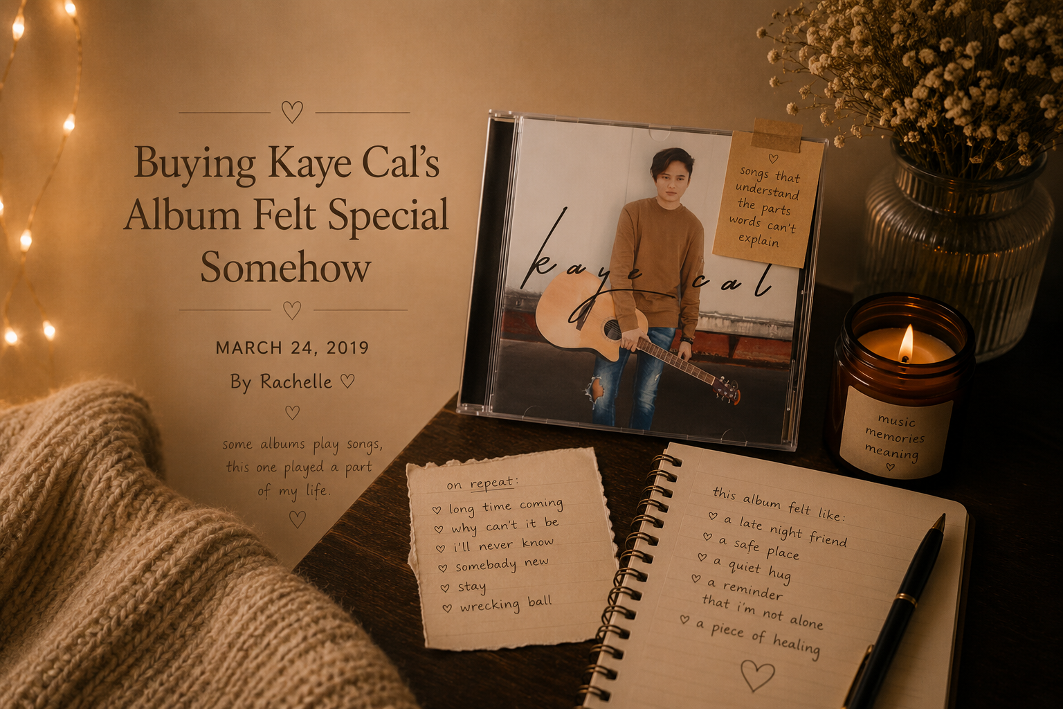 Buying Kaye Cal’s Album Felt Special Somehow