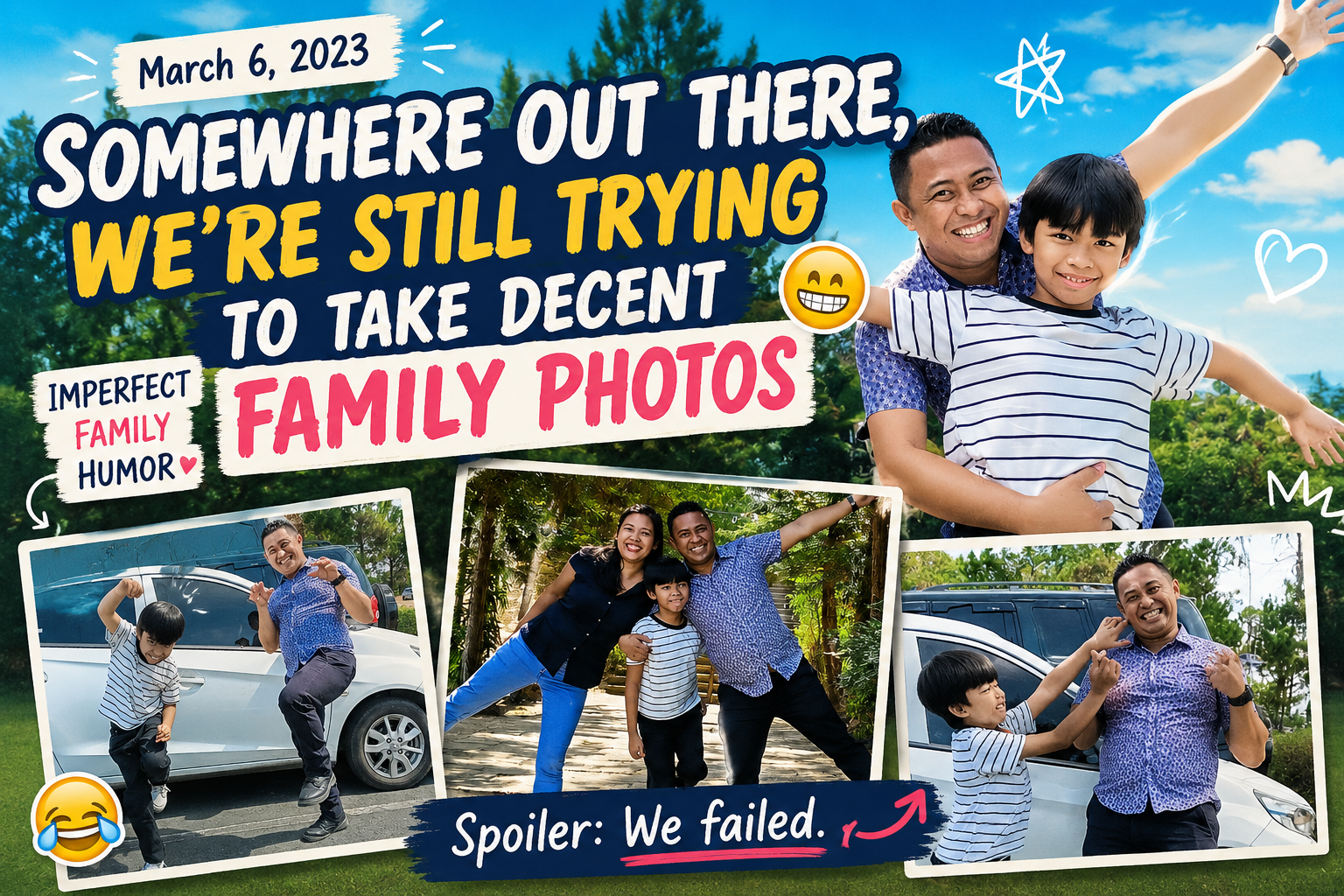 Somewhere Out There, We’re Still Trying to Take Decent Family Photos